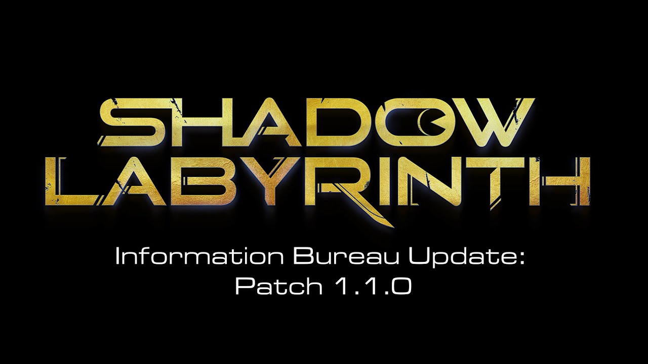 Shadow Labyrinth &ndash; Future Patch Update 1.1.0