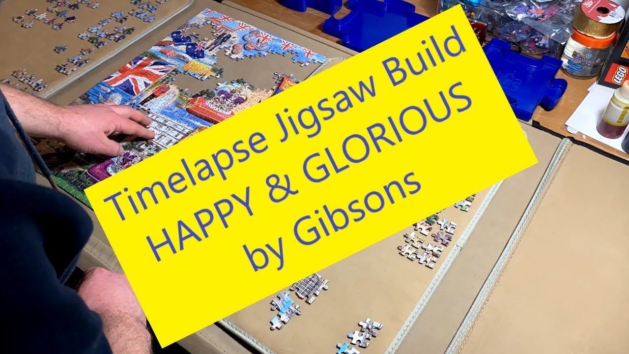1000 Piece Happy & Glorious Jubilee Jigsaw Puzzle Time Lapse, Gibson Games