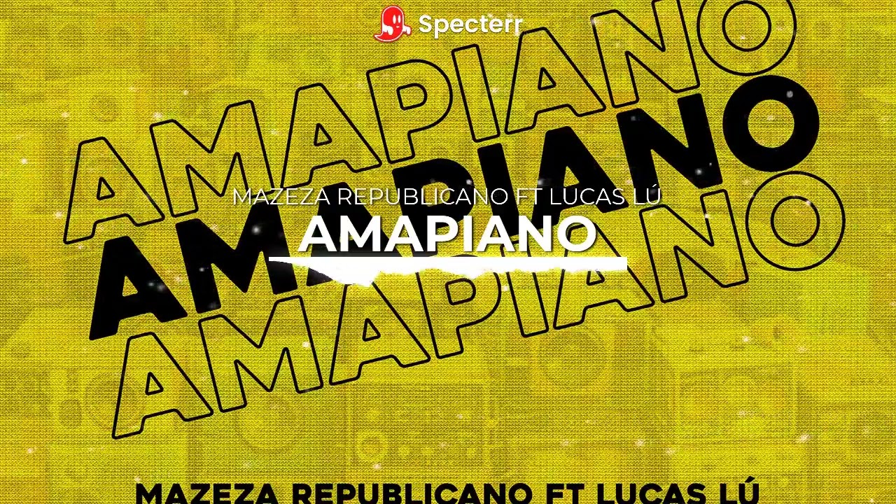 Amapiano - Mazeza Republicano ft Lucas Lú (Prod_Mazeza No Beat)