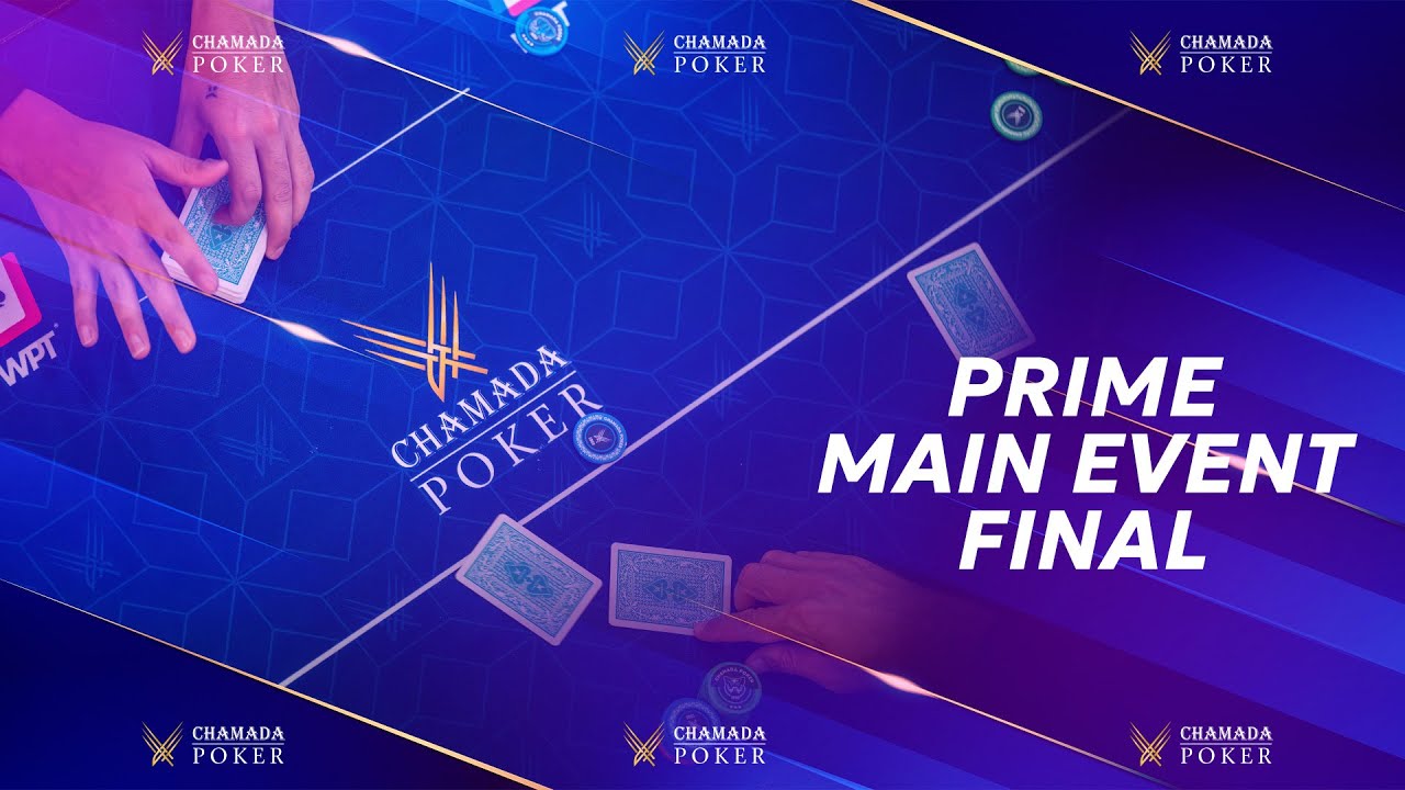 Chamada Poker &ndash; Chamada Prime Series | November Tournament