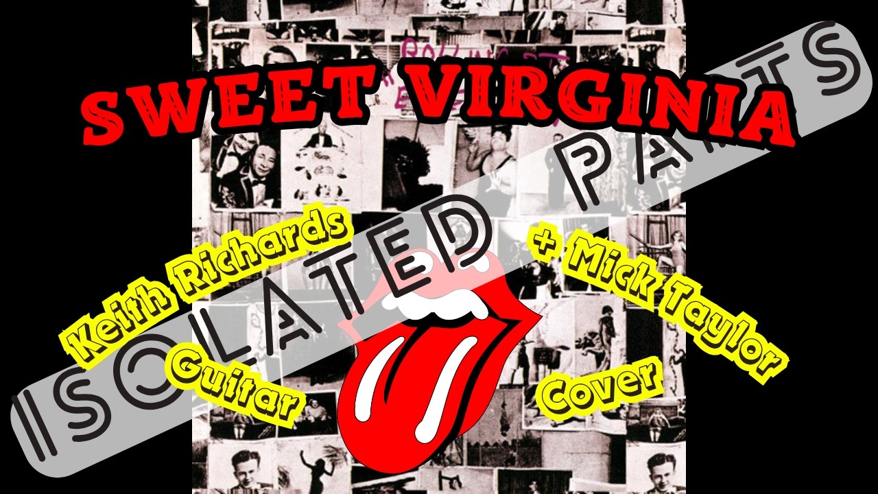 The Rolling Stones - Sweet Virginia (Keith Richards + Mick Taylor Cover) Isolated Guitar Parts