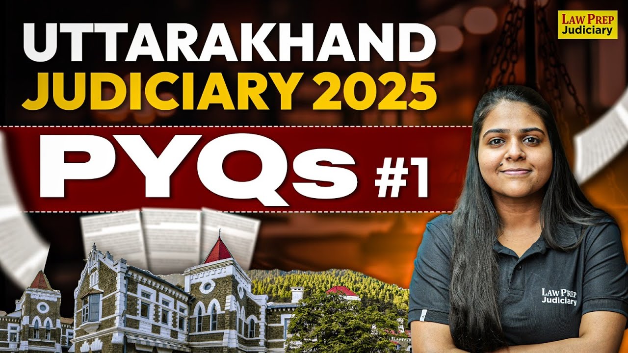 Uttarakhand Judiciary | Past Year Paper Solution | #1 | UK PCS J PYQs | UK Judiciary 2025