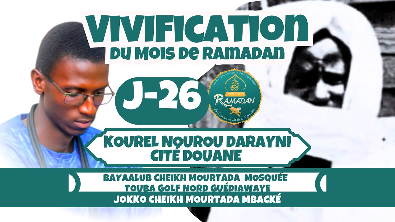 VIVIFICATION RAMADAN 2026 ( J-26) KOUREL NOUROU DARAYNI CITÉ DOUANE