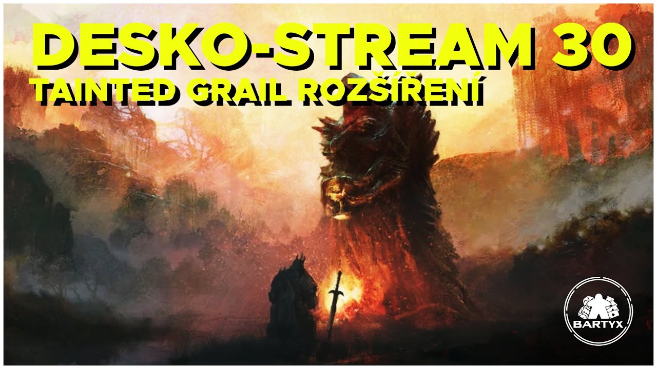 🔴 Desko-Stream #30 - Tainted Grail rozšíření - Představení a gameplay