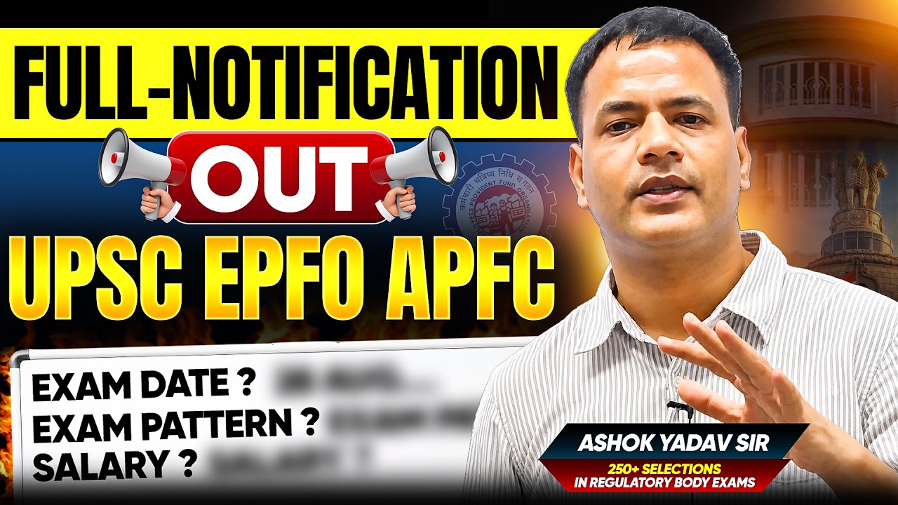 UPSC EPFO APFC 2026 Full Notification Out | Total Vacancy, Exam Pattern & Exam Date | Sarrthi IAS