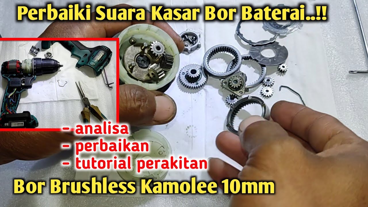 Analisa Mengatasi Suara Kasar Bor Brushless Kamolee 10mm
