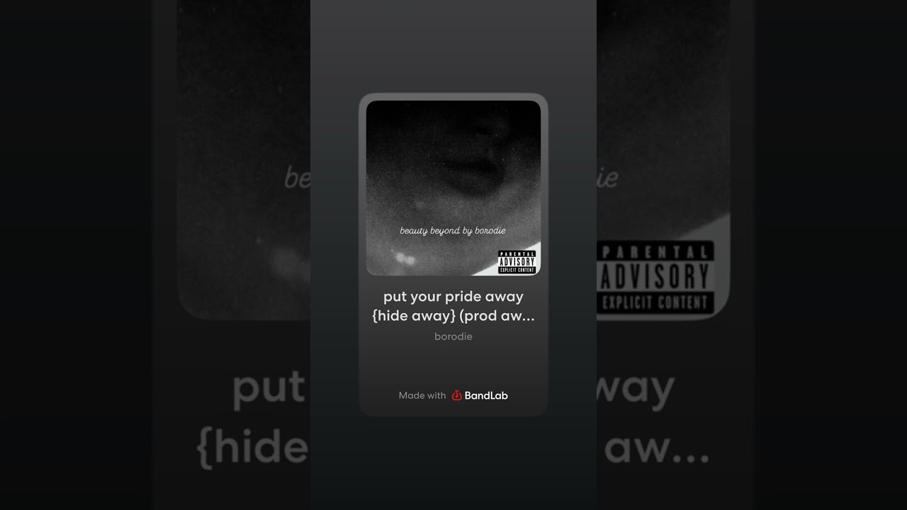 put your pride away {hide away} (prod awakegain x BURST)