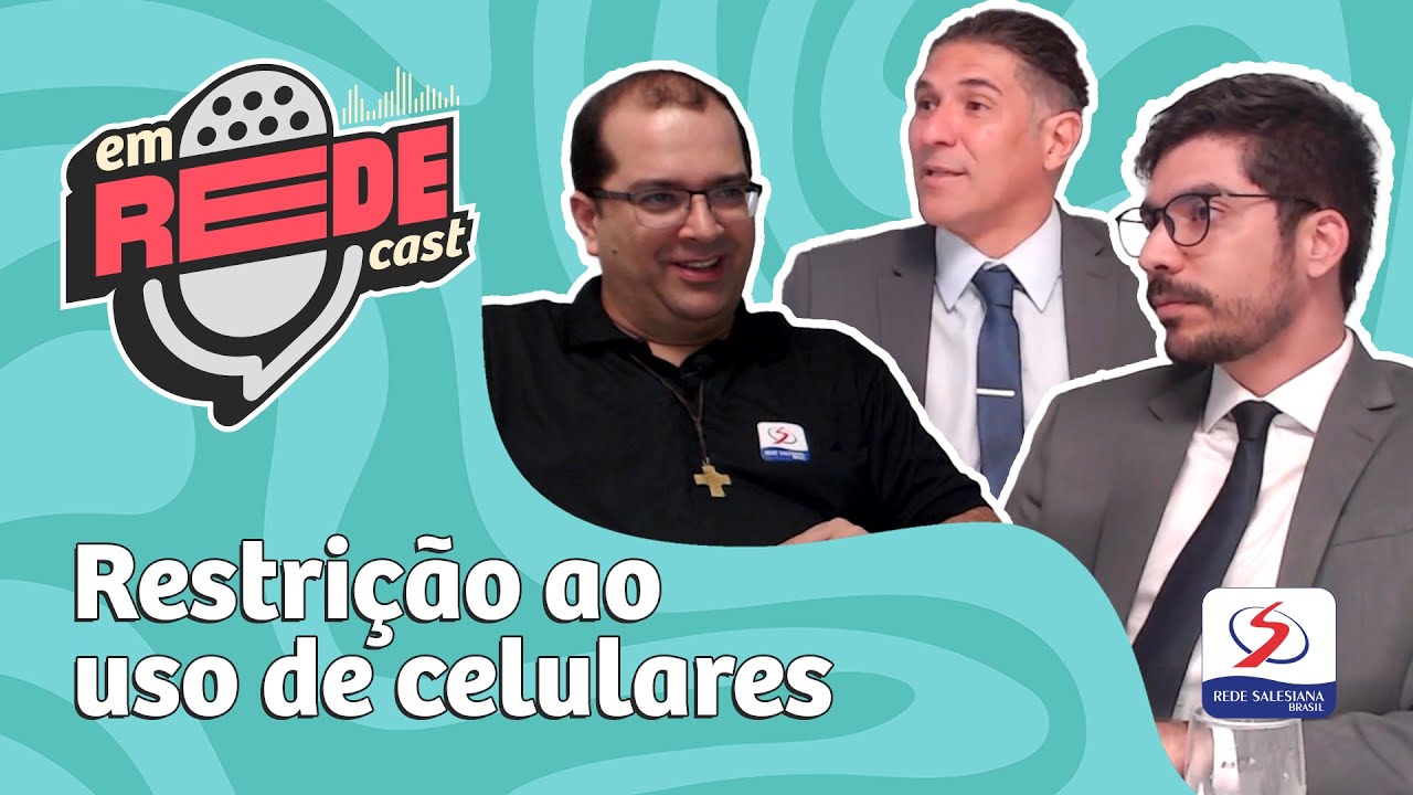 C&iacute;rculo Jur&iacute;dico: Restri&ccedil;&atilde;o ao uso de celulares nas escolas | #EmRedeCast