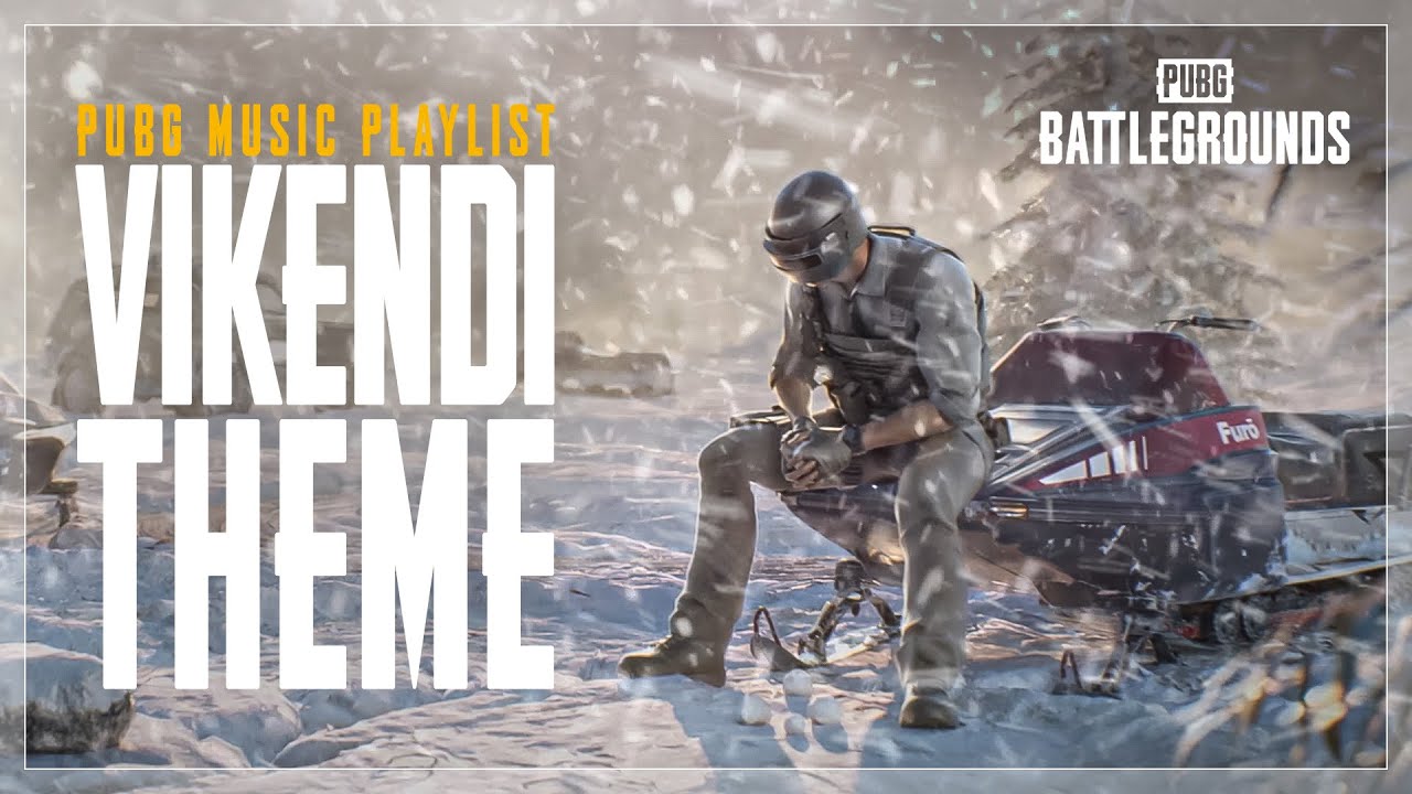 PUBG | Music Playlist - VIKENDI REBORN Theme 