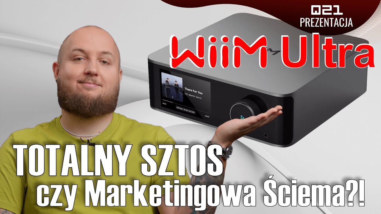 WiiM Ultra - Totalny SZTOS, czy marketingowa ściema?