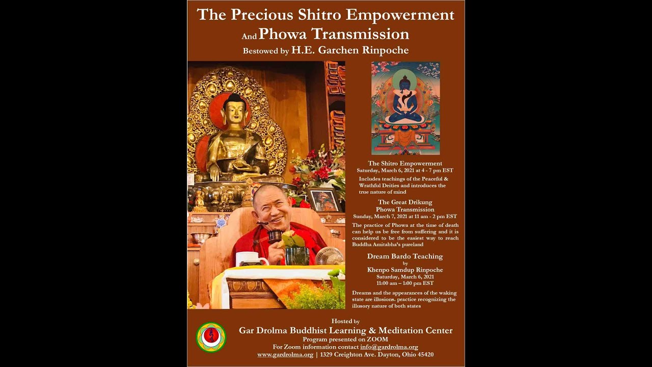 Phowa Transmission (part 1)// Mar 7, 2021// H.E. Garchen Rinpoche
