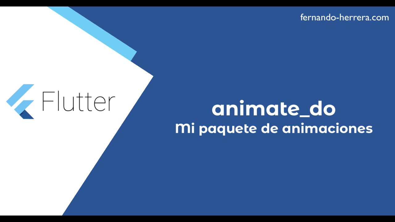 animate_do - Paquete de animaciones para Flutter