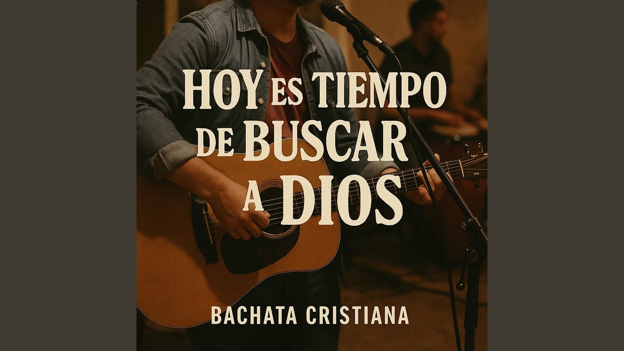 Hoy Es Tiempo de Buscar a Dios
