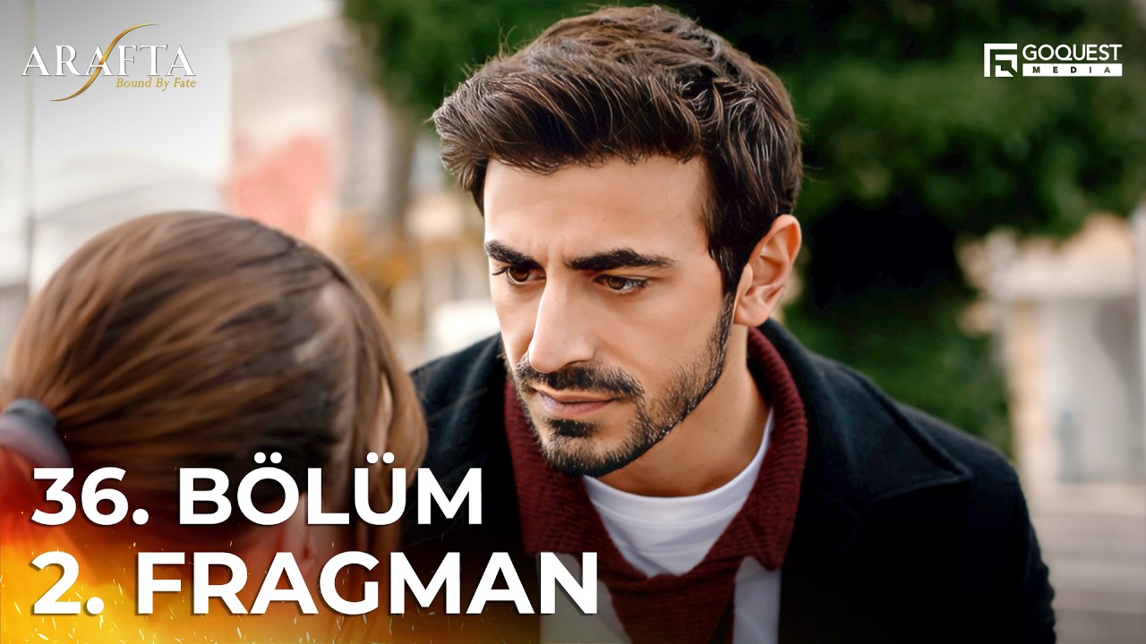 ARAFTA 36. Bölüm 2. Fragmanı | Yeni Diziler 2025 | Arafta - Türk Dizileri #EP36