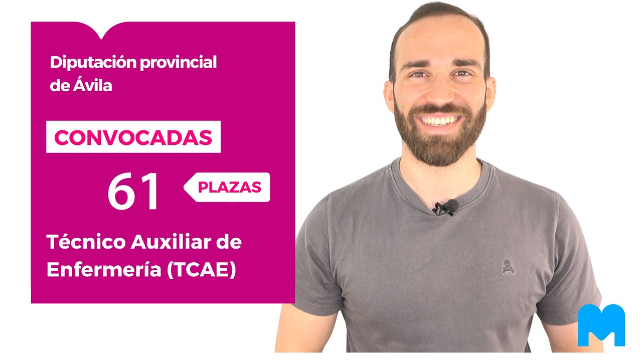 OPOSICIONES LOCALES 👉 &iexcl;61 plazas de TCAE para la Diputaci&oacute;n de &Aacute;vila! | MAD 📚