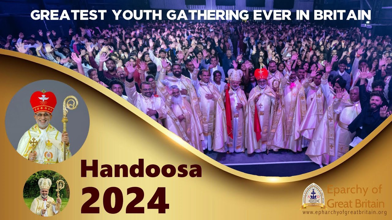 Handoosa 2024| Moments of Happiness | Greatest Youth Gathering Ever | Mar Raphel Thattil | SMYM UK