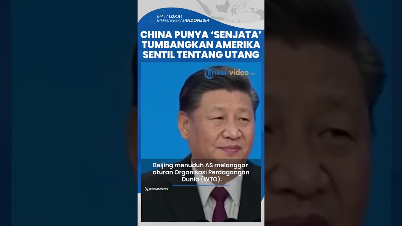 China Punya 'Senjata' Jitu untuk Tumbangkan AS, Balas Dendam ke Trump Pakai Utang Rp12.000 Triliun