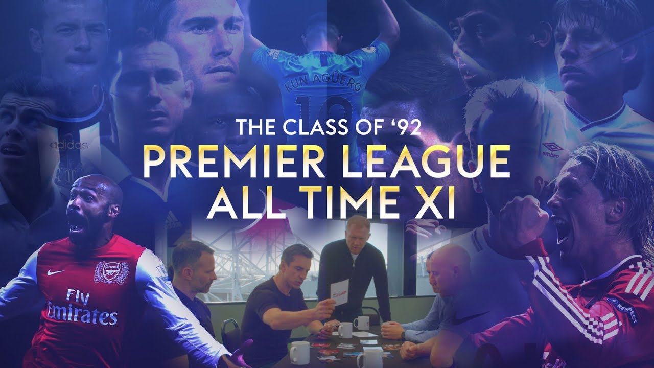 Class of '92 Premier League all time XI | Who makes the cut?!