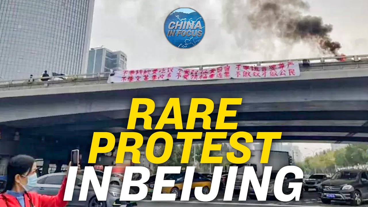 Rare Protest in Beijing Ahead of Key CCP Meeting; China Quashes Social Media Posts About Protest