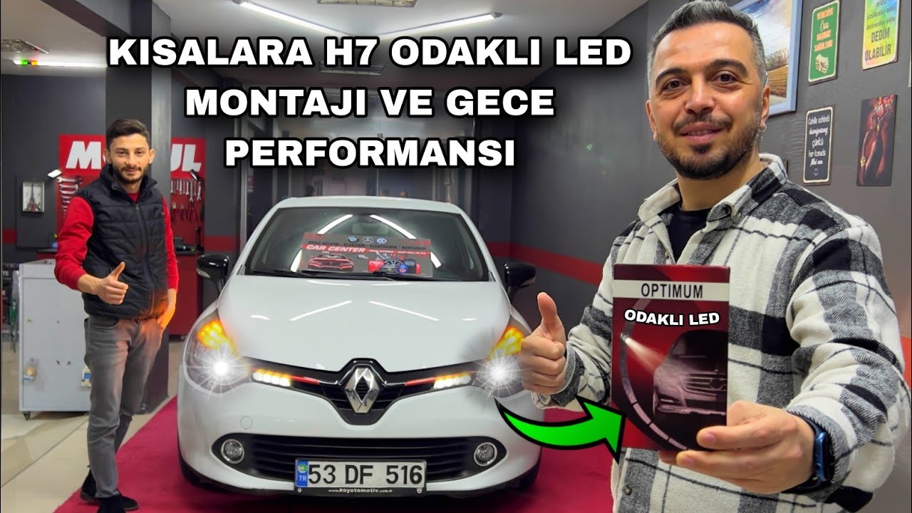 Clio 4 | H7 Odaklı Led Far Montaj & Gece Performansı