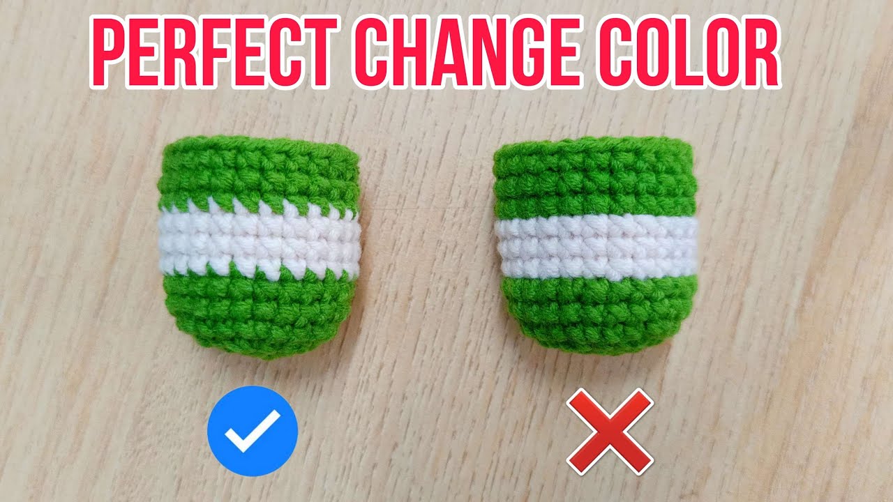 How to make perfect color change crochet amigurumi  | Đổi màu len hoàn hảo