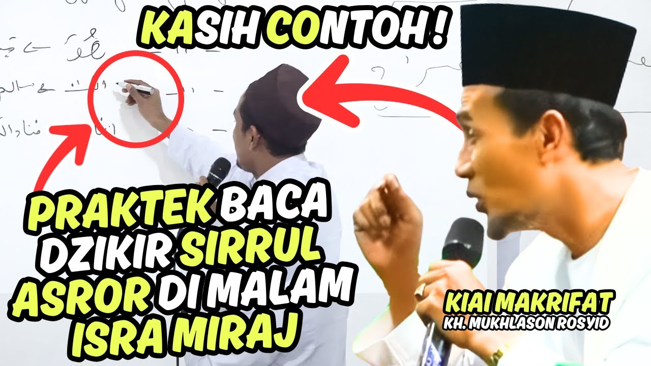 RAHASIA ISRA MIRAJ! PRAKTEK BACA DZIKIR SIRRUL ASROR DI MALAM ISRA MIRAJ GUS MUKHLASON ROSYID