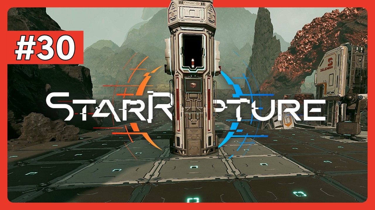 StarRupture – Folge 30 | Neue Wolframmine & Silikon-Produktion fast fertig