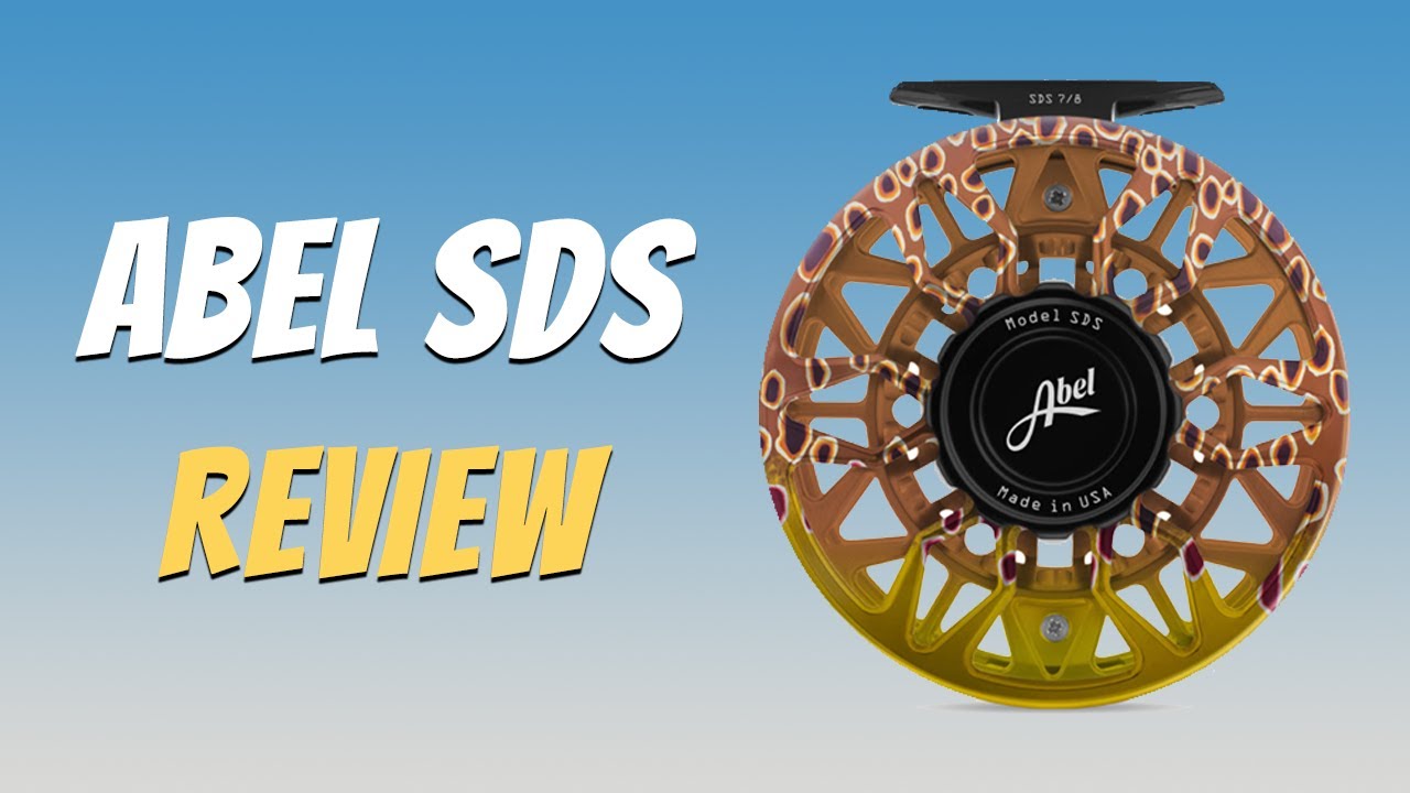 Abel SDS Fly Reel (Comprehensive Review)