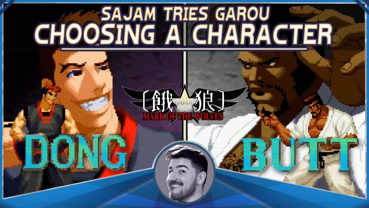 Sajam Tries Garou: Mark of the Wolves - Picking a Character