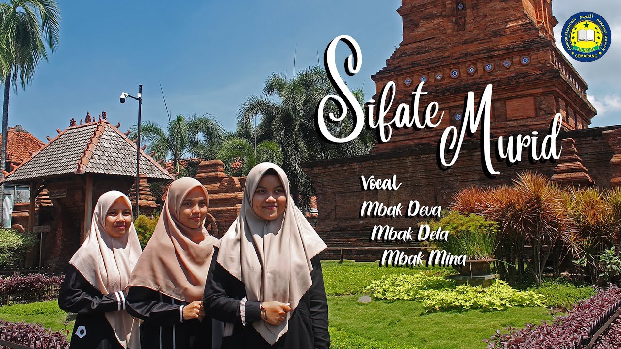 [COVER] Sifate Murid Ingkang Bagus - Mbak Deva, Mbak Dela, Mbak Mina