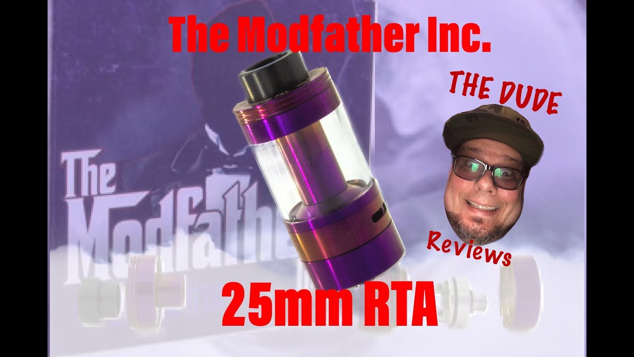 THE MODFATHER INC 25MM RTA /Review, build and wicking tutorial