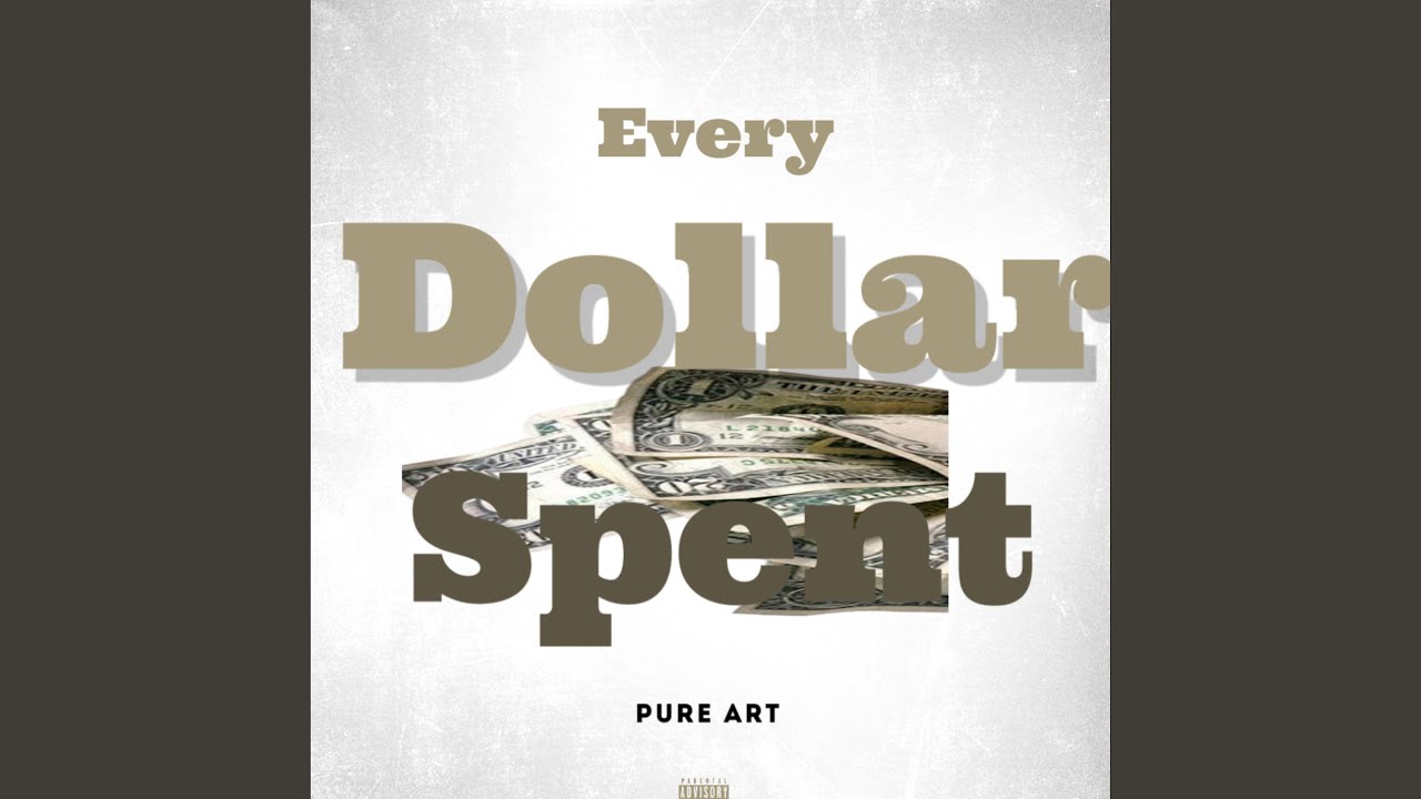 Every Dollar Spent
