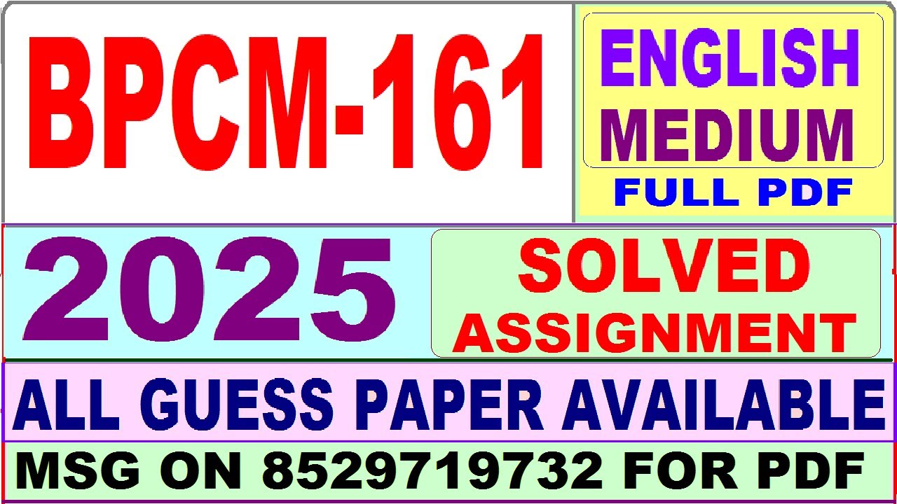 BPCM 161 solved assignment 2025 || bpcm 161 solved assignment 2025 in English || ignou bpcm161 2025