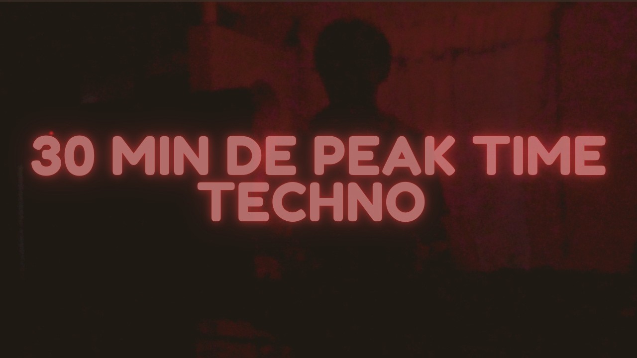 EL SET DE PEAK TIME TECHNO QUE ESTABAS BUSCANDO