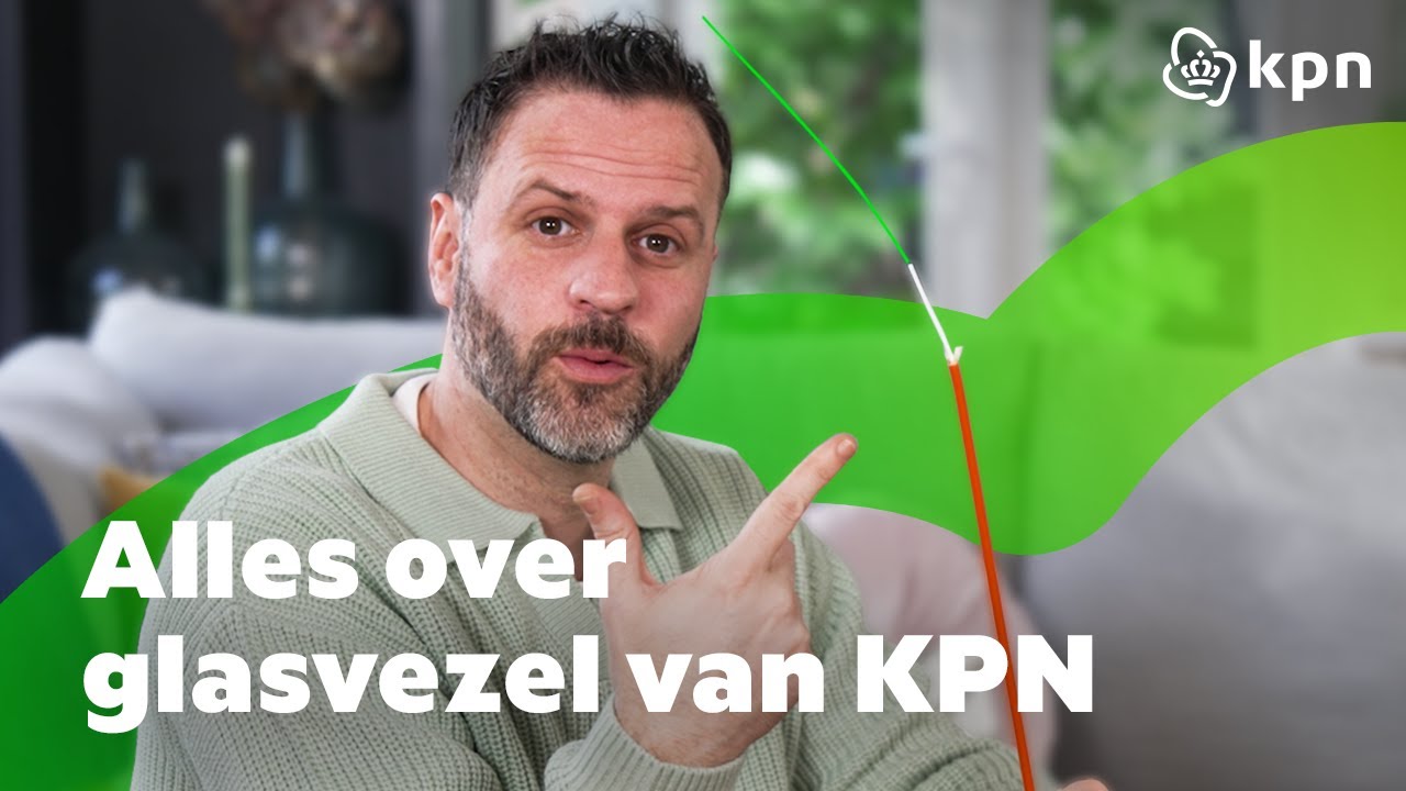 Alles wat je moet weten over KPN Glasvezel