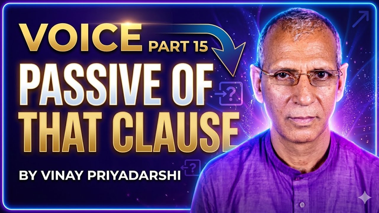 VOICE, PART 15 PASSIVE OF THAT CLAUSE 