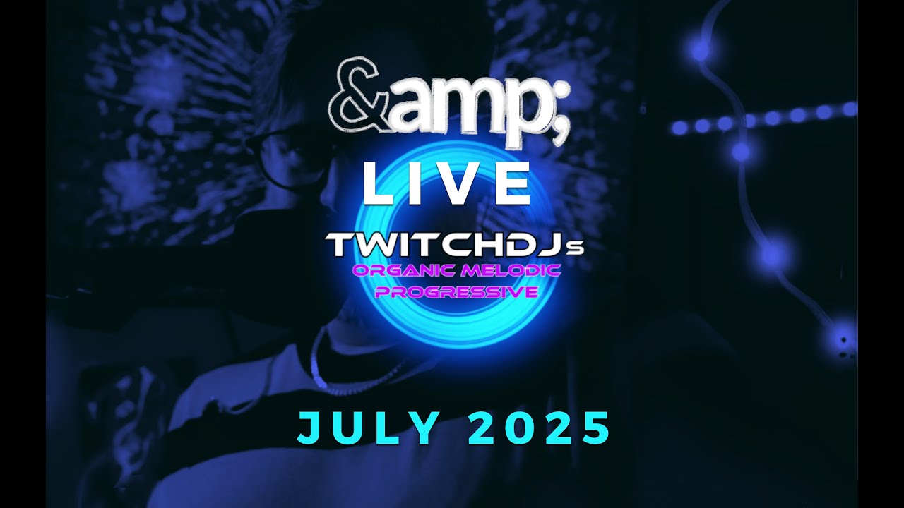 Twitch DJs Progressive House Mix | July 2025