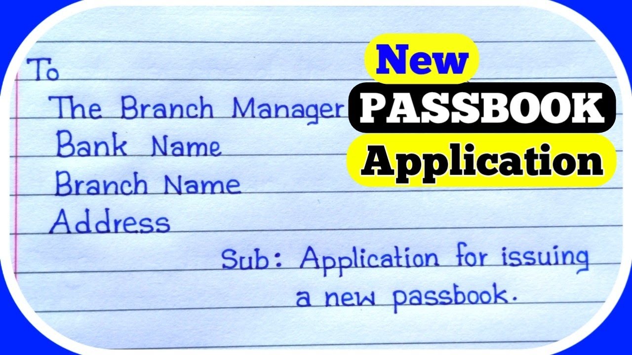 Application For A New Passbook ॥ Letter To Issue A New Passbook ॥