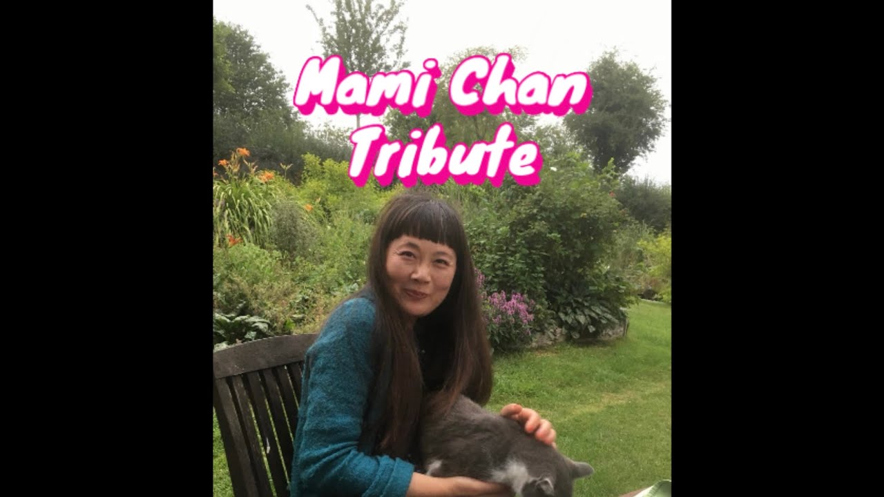 Mami Chan Tribute