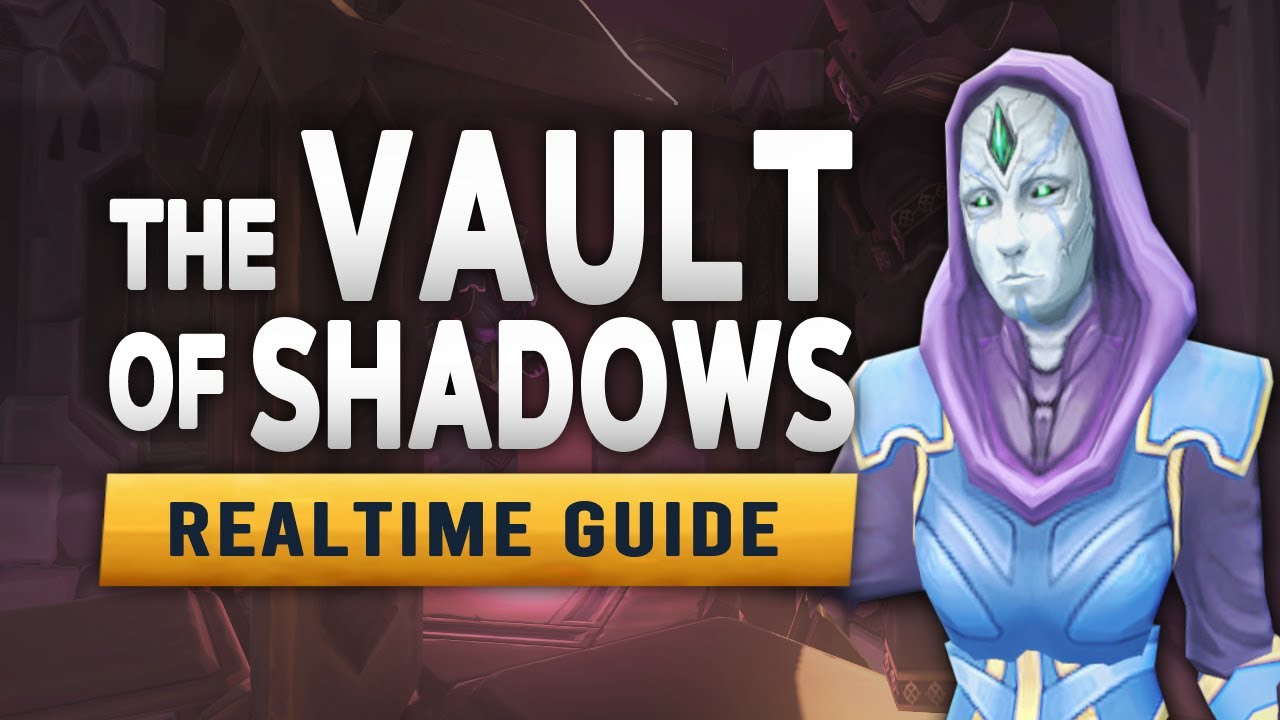 [RS3] The Vault of Shadows – Realtime Quest Guide