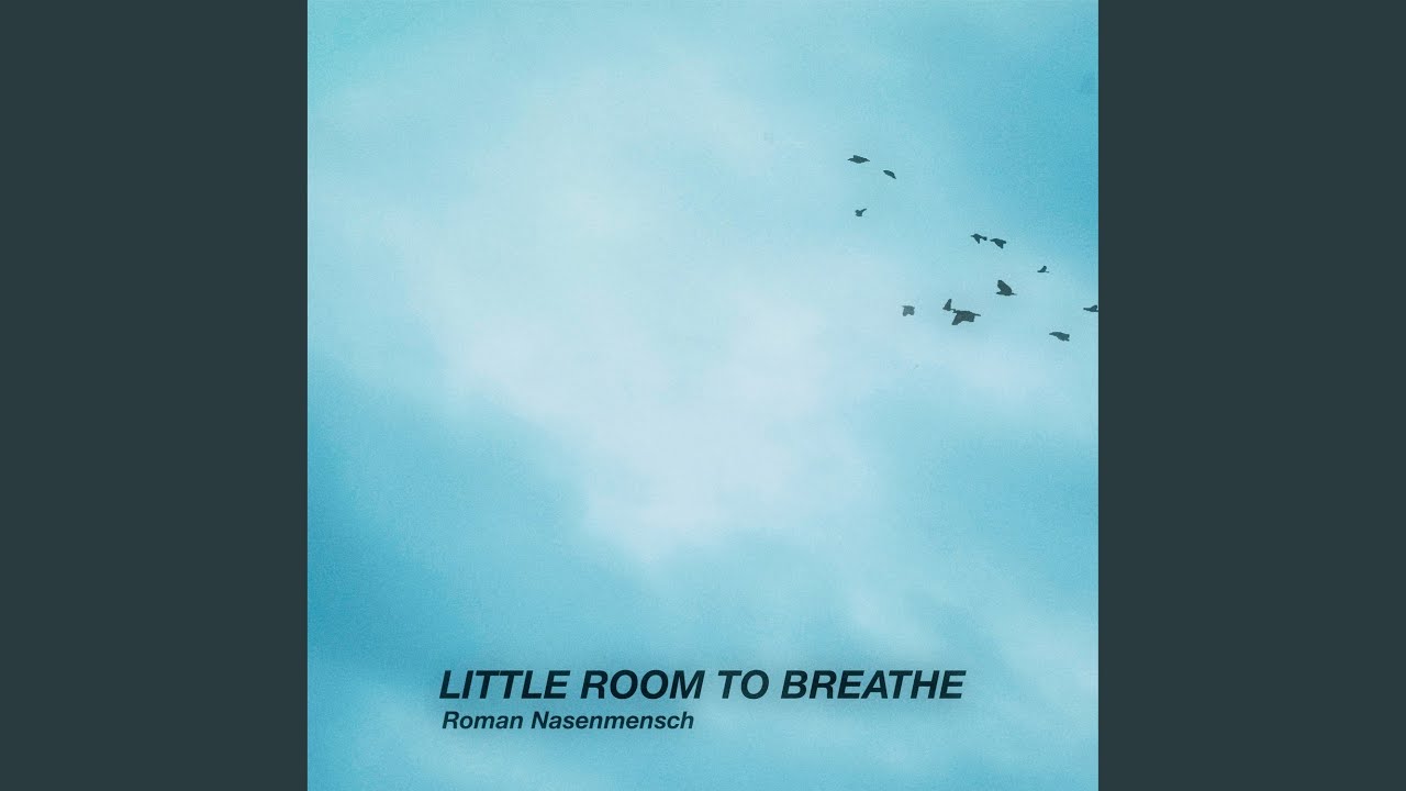 little room to breathe