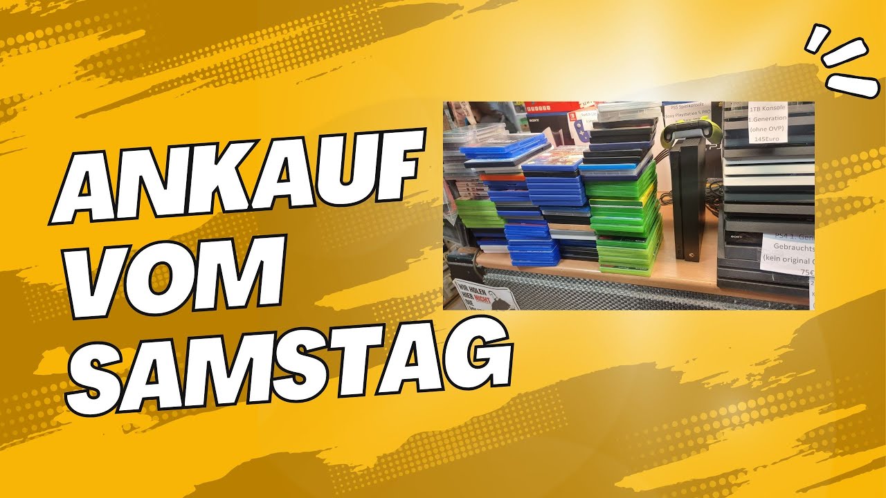 Ankauf vom Samstag im Powergames Chemnitz