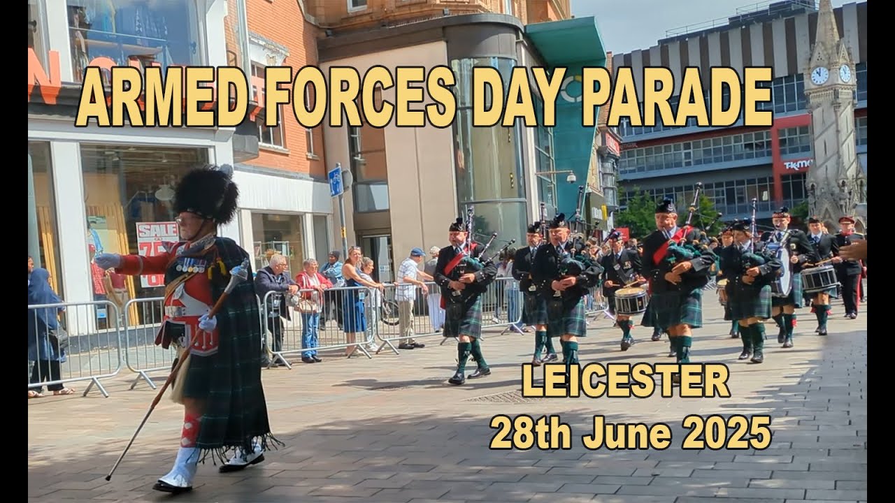 Leicester Armed Forces Day Parade 2025
