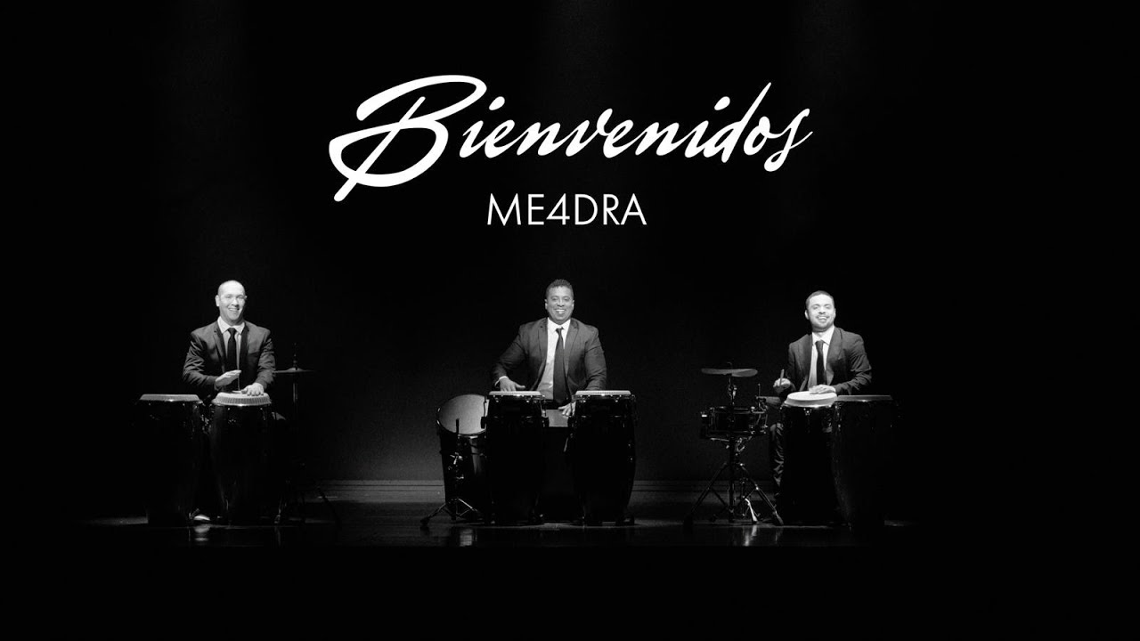 ME4DRA - Bienvenidos (Official Video)
