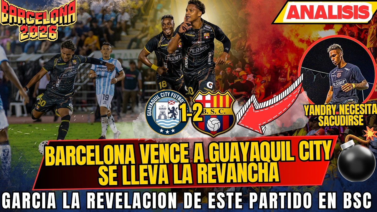 BARCELONA VENCIO A GUAYAQUIL CITY - GRAN ACTUACION DE GARCIA EL JUVENIL DE BSC