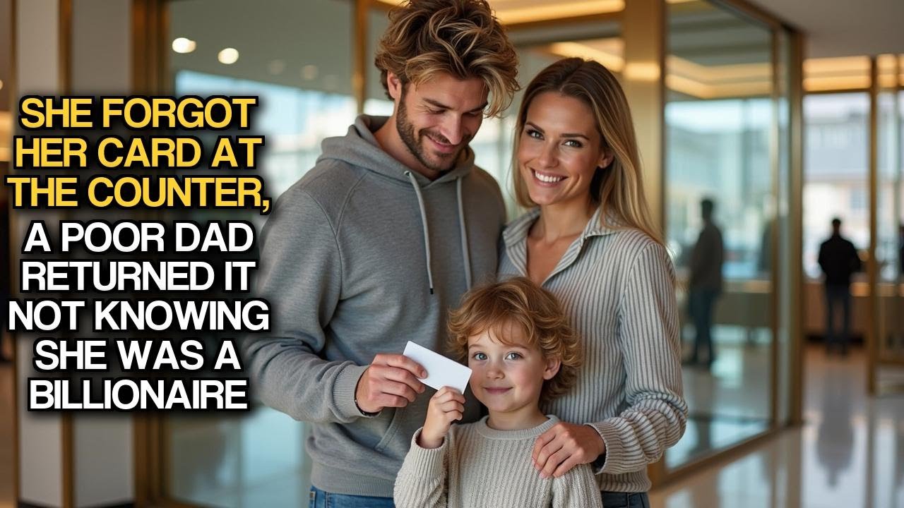 She Forgot Her Card At The Counter, A Poor Dad Returned It Not Knowing She Was A Billionaire