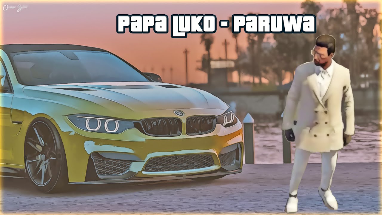 🎵 Papa Luko - Paruwa