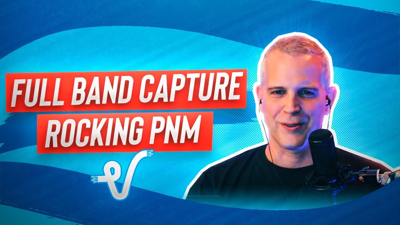 Full Band Capture - Rocking PNM