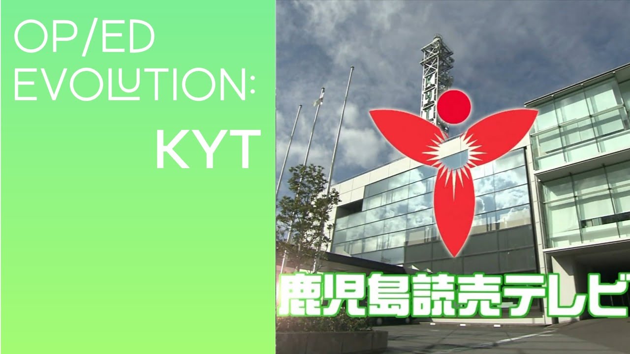 Opening & Closing Evolution: Kagoshima Yomiuri TV
