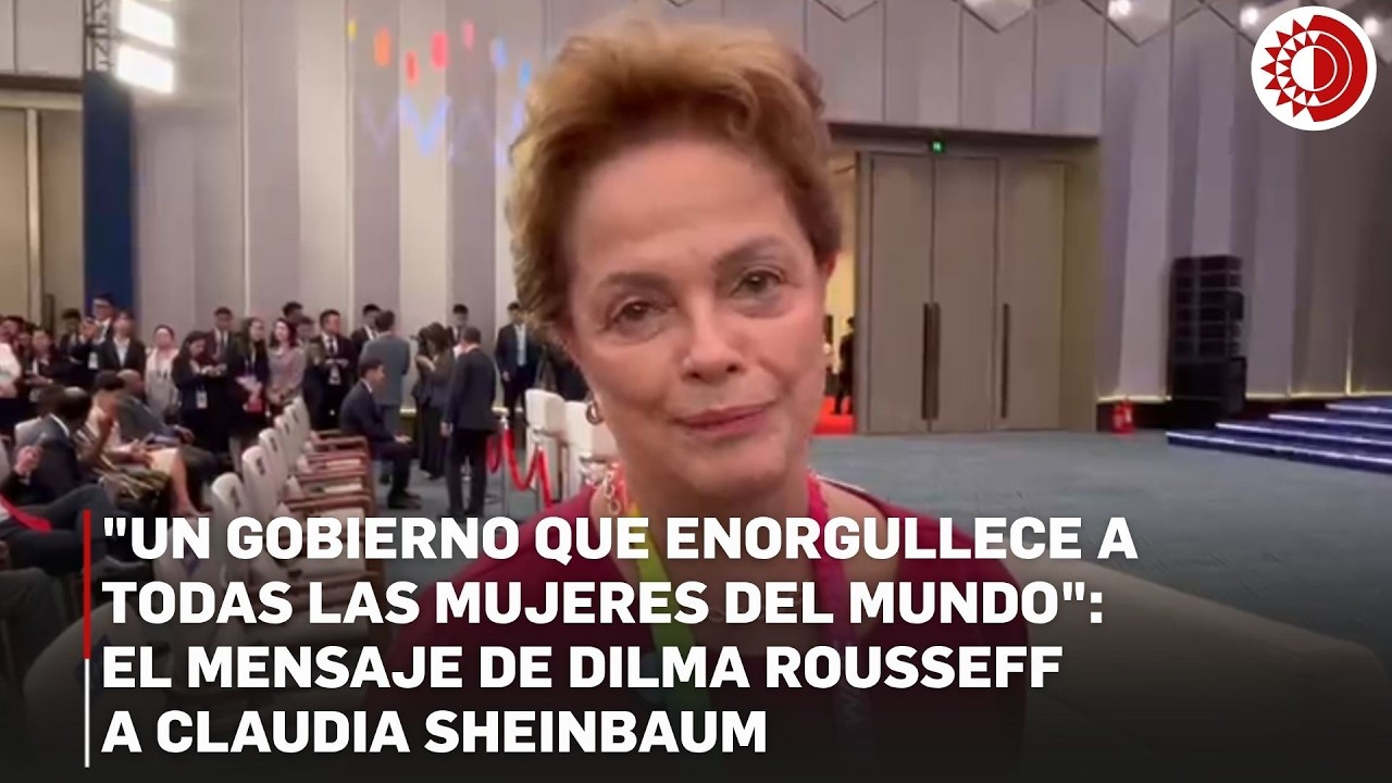 Dilma Rousseff elogia la gesti&oacute;n de Claudia Sheinbaum y expresa su deseo de recibirla en Brasil